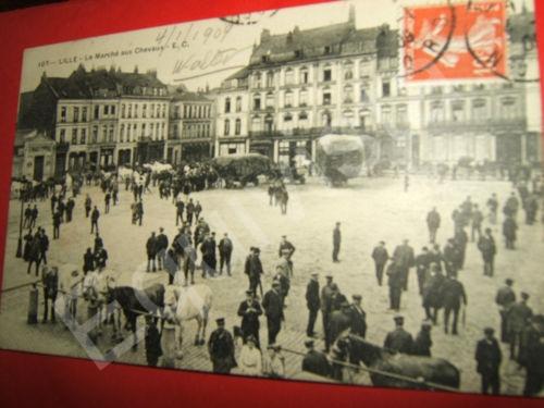 Lille 1909 (et, en plus, aujourd'hui, c'est la Braderie)